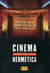 Cinéma hermetica