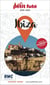 Guide Ibiza 2025/2026 Petit Futé