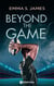 Beyond the game
