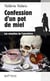 Confession d'un pot de miel