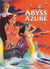 Abyss azure Tome 3