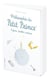 Philosophie du petit prince : sagesse, identité & bonheur