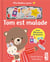 Tom est malade