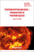 Thermodynamique?: Transferts thermiques Tome 3