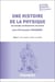 Une histoire de la physique Tome 1 : Des origines à Kepler et Galilée : Les concepts, les découvertes, les acteurs