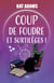 Coup de foudre et sortilèges !