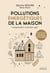 Pollutions énergétiques de la maison : Comprendre, ressentir, agir