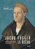 Jacob Fugger Le Riche 1459-1525 : Génie des Temps modernes