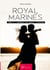 Royal Marines - Tomo 1 : Deponer las armas
