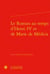 Le roman au temps d'henri iv et de marie de médicis