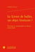 Le livret de ballet, un objet littéraire ? écrivains et chorégraphes en France (1910-1960)