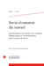 Socio-économie du travail n.11 : aux frontières du travail et de l'emploi - déplacements et recompositions dans les pays du Nord