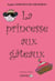 LA PRINCESSE AUX GATEAUX