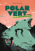 Polar vert - saison 2 Tome 1 : la malédiction de l'ours