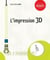 L'impression 3d fdm - le guide complet pour vos impressions 3d