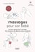 Les massages pour son bébé
