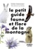Le petit guide faune et flore de la montagne