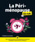 La périménopause pour les Nuls, grand format