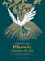 Phénix l'oiseau de feu T01 - Édition prestige