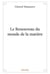 Le renouveau du monde de la matiere