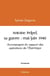 Antoine Pelpel, sa guerre : mai/juin 1940 : Accompagné du rapport des opérations de l'État-Major