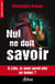 Nul ne doit savoir : A lille, la mort survit-elle au temps ?
