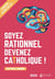 Soyez rationnel, devenez catholique : le livret Missionnaire