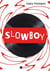 Slowboy