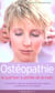 Osteopathie - la guerison a portee de la main