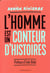 L'homme est un conteur d'histoires
