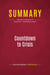 Summary: Countdown to Crisis : Review and Analysis of Kenneth R. Timmerman's Book