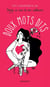 Doux mots dits