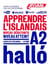 Apprendre l'islandais - A2 (édition 2022)