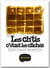 Les ch'tis, c'était les clichés