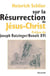 Sur la résurrection de Jésus-Christ