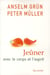 Jeûner avec le corps et l'esprit