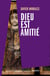 Dieu est amitié - la spiritualité d'Aelred de Rievaulx