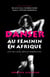 Danser au féminin en Afrique : Etat des lieux, défis et perspectives