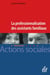 La professionnalisation des assistants familiaux