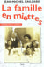 La famille en miette