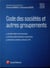 Code des sociétés et autres groupements (édition 2019)