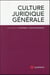Culture juridique générale