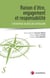 Raison d'être, engagement et responsabilité