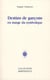 Destins de garçons en marge du symbolique - Jean le sot et ses avatars