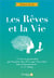 Les rêves et la vie