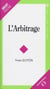 ARBITRAGE (L')