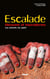 Escalade - blessures et traumatismes du grimpeur