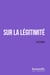 Sur la légitimité
