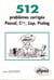 512 problèmes corrigés en Pascal, C++, Lisp, Prolog