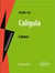 Camus, Caligula